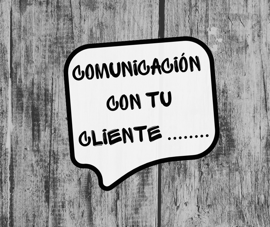 La comunicación con el cliente para una cooperación a largo plazo