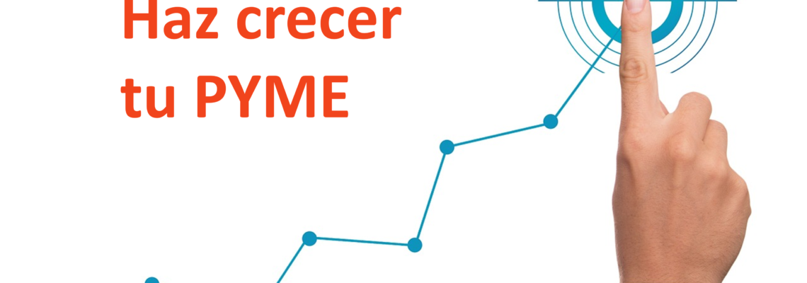 Tips para hacer crecer tu Pyme