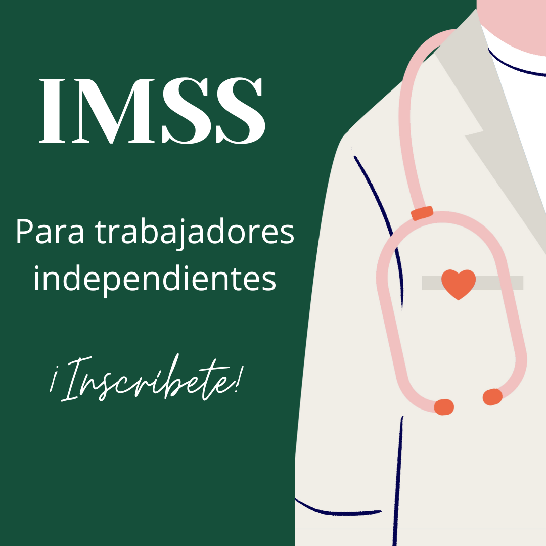 IMSS para trabajadores independientes